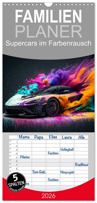 Supercars im Farbenrausch (CALVENDO Familienplaner 2026)
