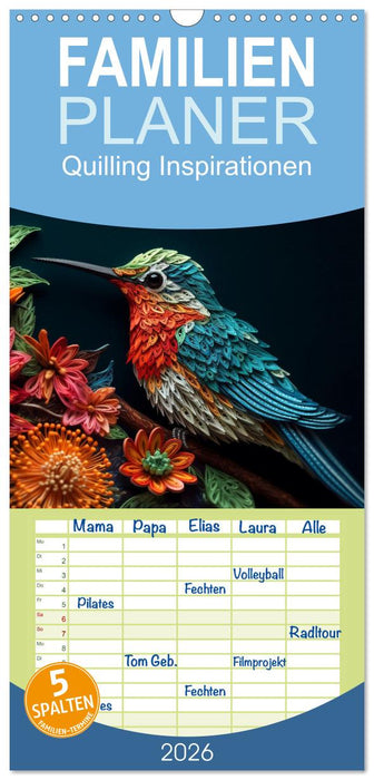 Quilling Inspirationen (CALVENDO Familienplaner 2026)