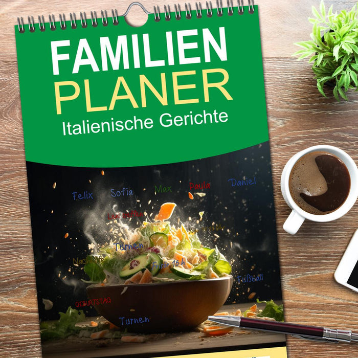 Italienische Gerichte (CALVENDO Familienplaner 2026)