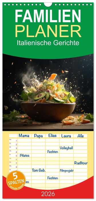 Italienische Gerichte (CALVENDO Familienplaner 2026)