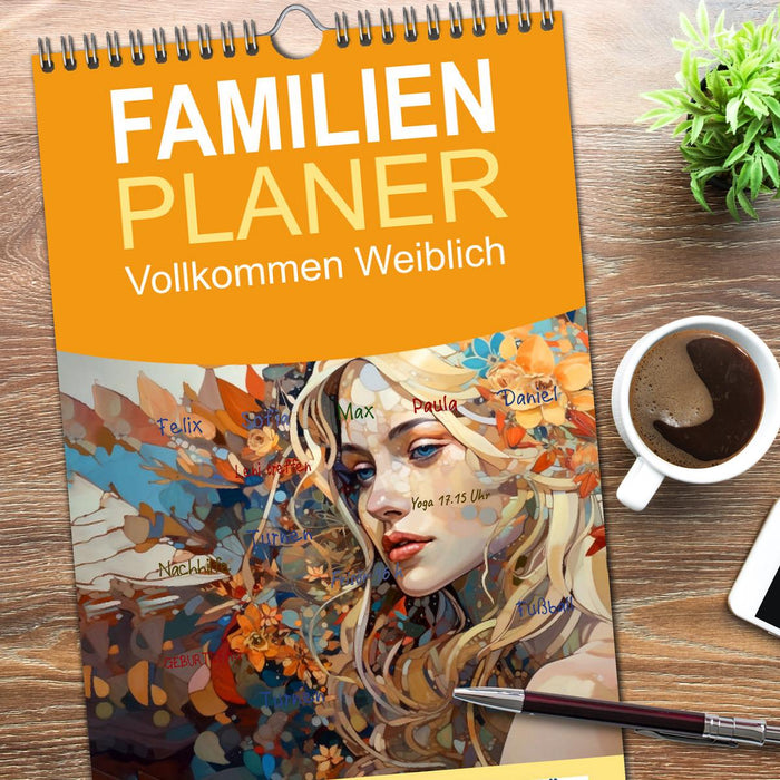 Vollkommen Weiblich (CALVENDO Familienplaner 2026)