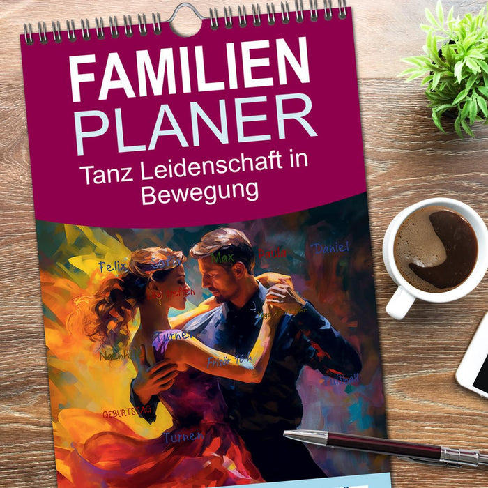 Tanz Leidenschaft in Bewegung (CALVENDO Familienplaner 2026)