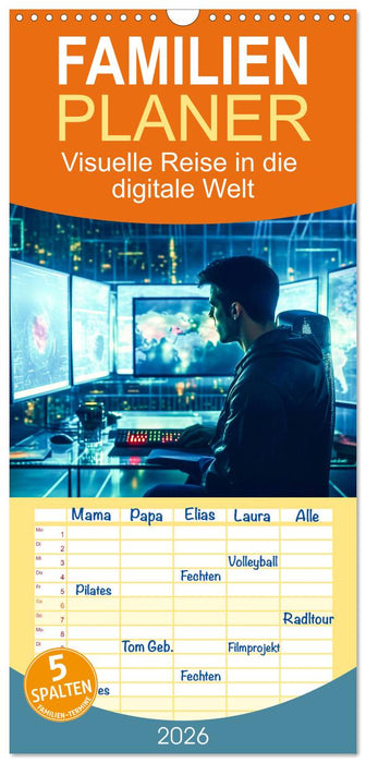Visuelle Reise in die digitale Welt (CALVENDO Familienplaner 2026)