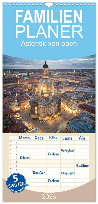 Ästehtik von oben (CALVENDO Familienplaner 2026)