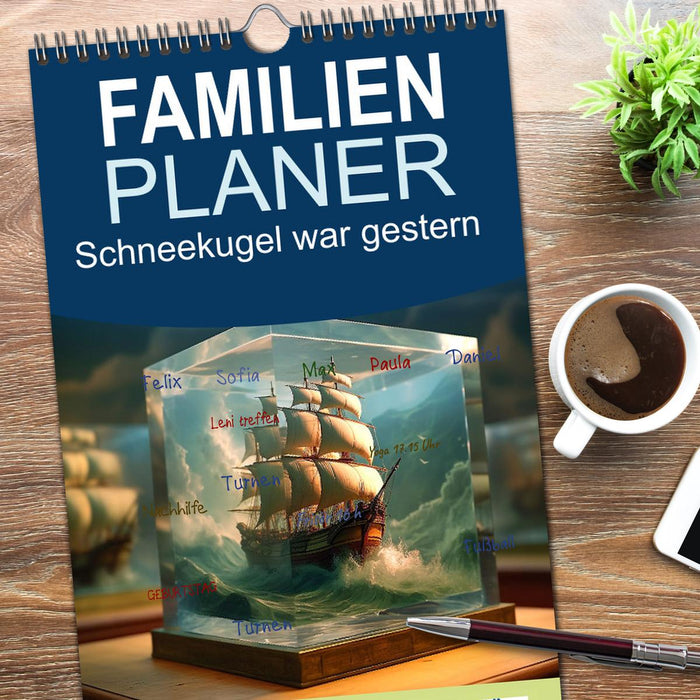 Schneekugel war gestern (CALVENDO Familienplaner 2026)