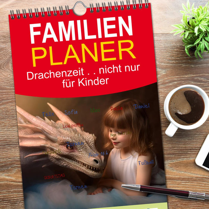 Drachenzeit . . nicht nur für Kinder (CALVENDO Familienplaner 2026)