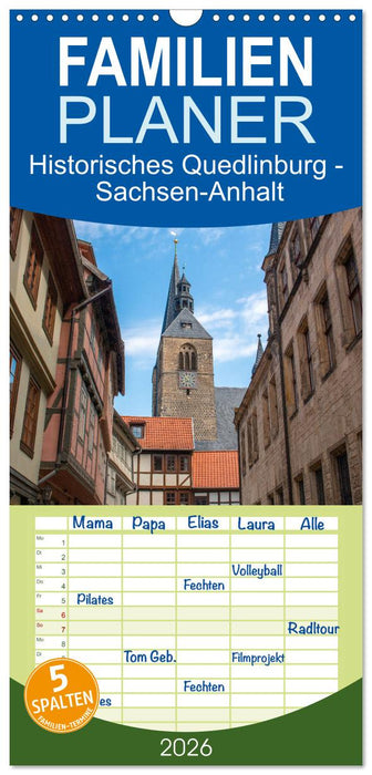 Historisches Quedlinburg - Sachsen-Anhalt (CALVENDO Familienplaner 2026)