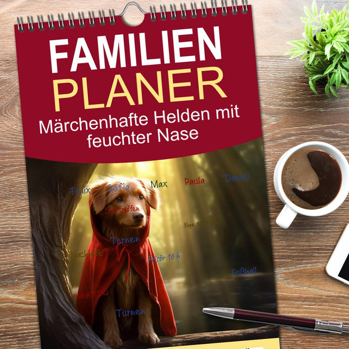 Märchenhafte Helden mit feuchter Nase (CALVENDO Familienplaner 2026)