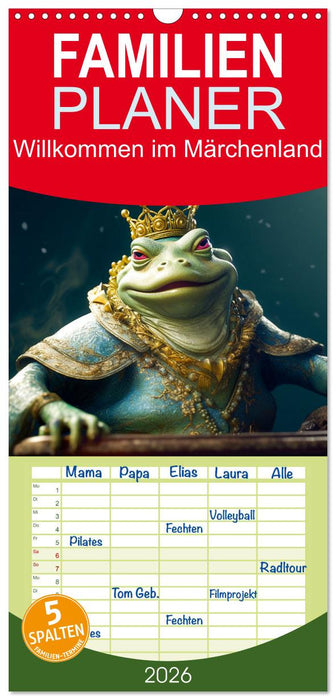 Willkommen im Märchenland (CALVENDO Familienplaner 2026)