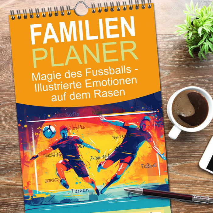 Magie des Fussballs - Illustrierte Emotionen auf dem Rasen (CALVENDO Familienplaner 2026)