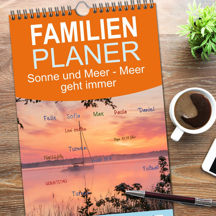 Sonne und Meer - Meer geht immer (CALVENDO Familienplaner 2026)