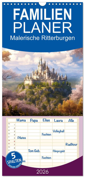 Malerische Ritterburgen (CALVENDO Familienplaner 2026)