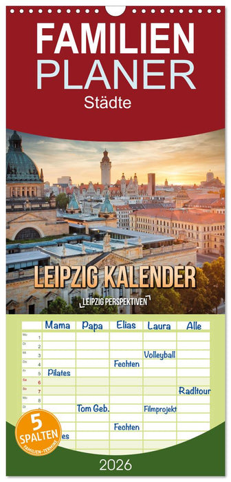 Leipzig Kalender Perspektiven (CALVENDO Familienplaner 2026)