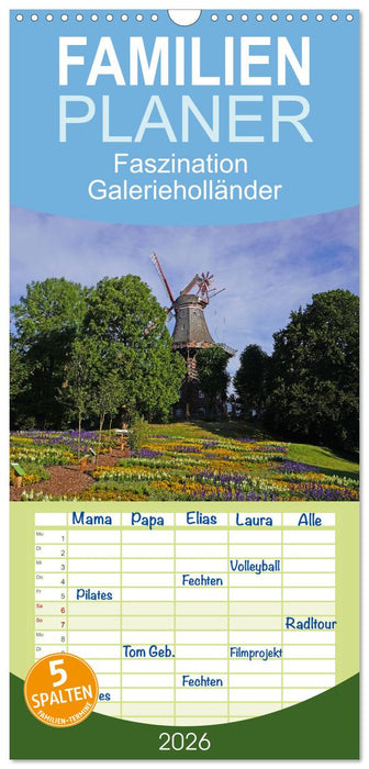 Faszination Galerieholländer (CALVENDO Familienplaner 2026)