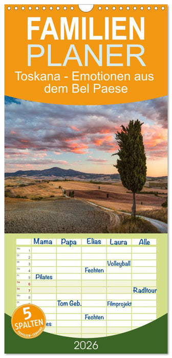 Toskana - Emotionen aus dem Bel Paese (CALVENDO Familienplaner 2026)
