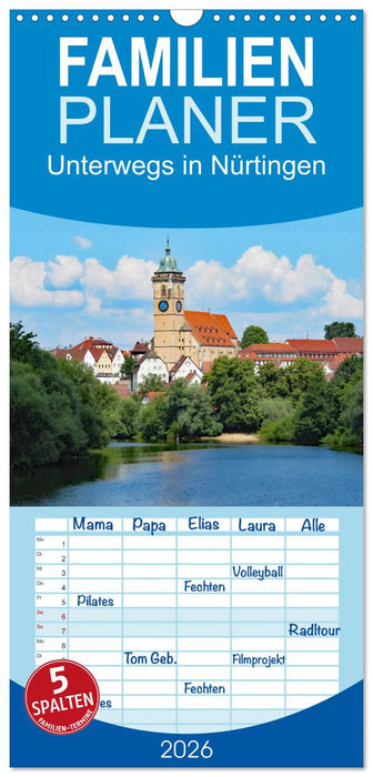 Unterwegs in Nürtingen (CALVENDO Familienplaner 2026)