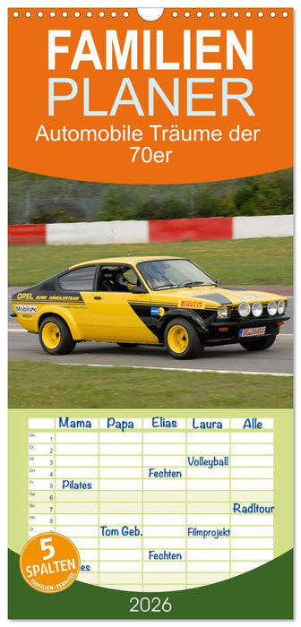 Automobile Träume der 70er (CALVENDO Familienplaner 2026)