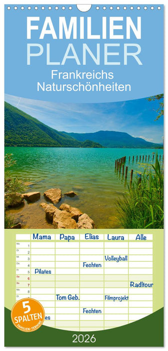 Frankreichs Naturschönheiten (CALVENDO Familienplaner 2026)