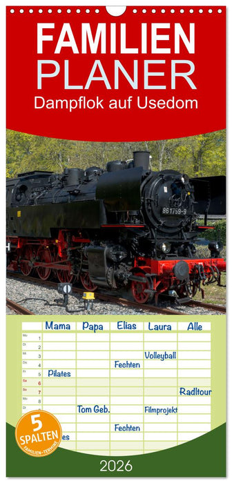 Dampflok auf Usedom (CALVENDO Familienplaner 2026)