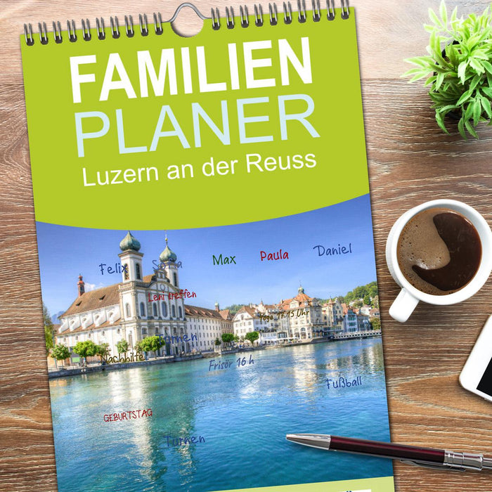 Luzern an der Reuss (CALVENDO Familienplaner 2026)