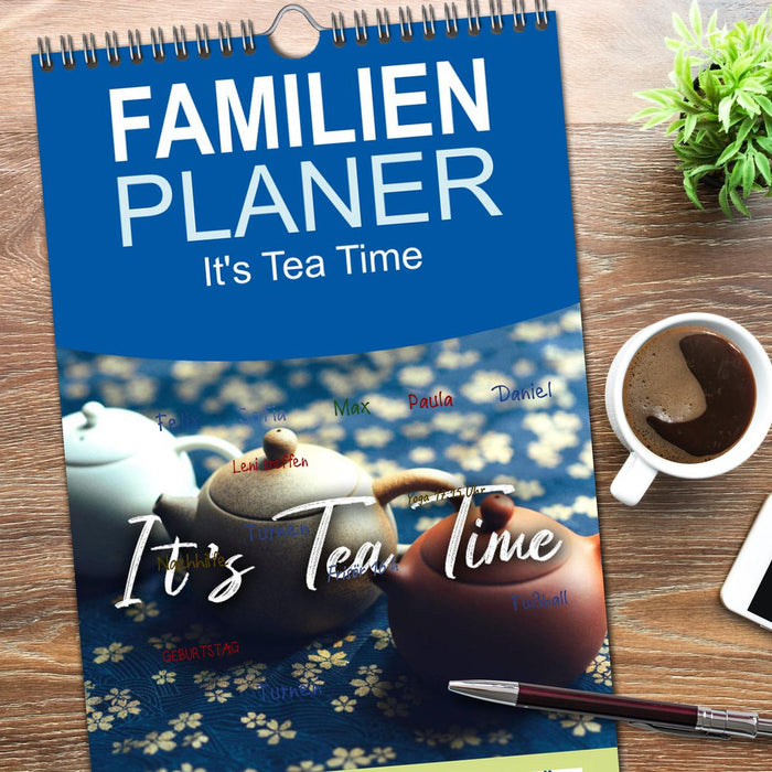 It's Tea Time (CALVENDO Familienplaner 2026)