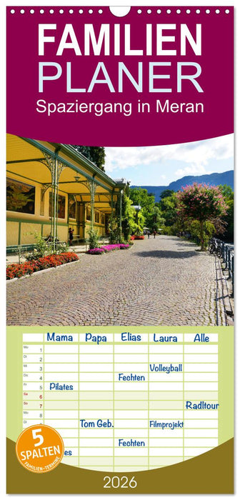 Spaziergang in Meran (CALVENDO Familienplaner 2026)