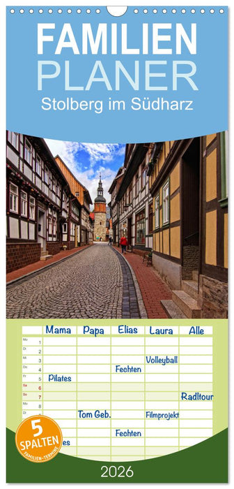 Stolberg im Südharz (CALVENDO Familienplaner 2026)