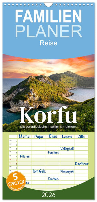 Korfu - Die paradiesische Insel im Mittelmeer. (CALVENDO Familienplaner 2026)