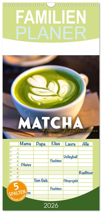 Matcha - Grüner Muntermacher (CALVENDO Familienplaner 2026)
