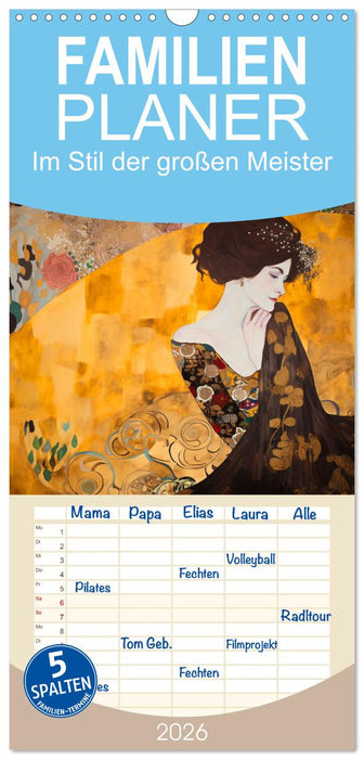 Im Stil der großen Meister (CALVENDO Familienplaner 2026)
