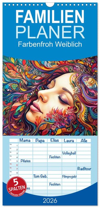 Farbenfroh Weiblich (CALVENDO Familienplaner 2026)