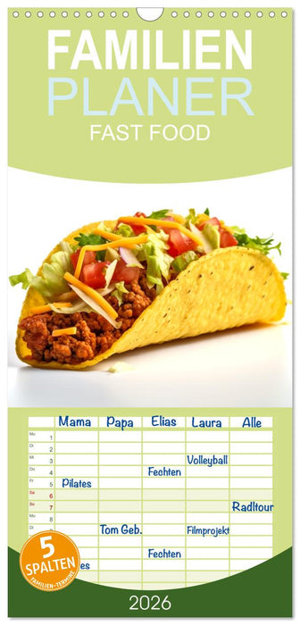 FAST FOOD (CALVENDO Familienplaner 2026)