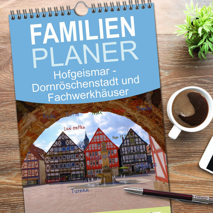 Hofgeismar - Dornröschenstadt und Fachwerkhäuser (CALVENDO Familienplaner 2026)