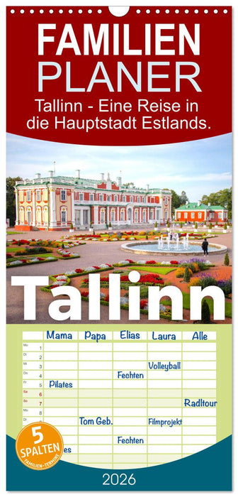 Tallinn - Eine Reise in die Hauptstadt Estlands. (CALVENDO Familienplaner 2026)