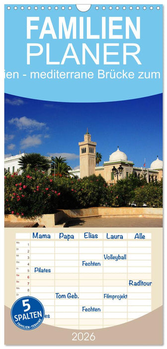 Tunesien - mediterrane Brücke zum Orient (CALVENDO Familienplaner 2026)