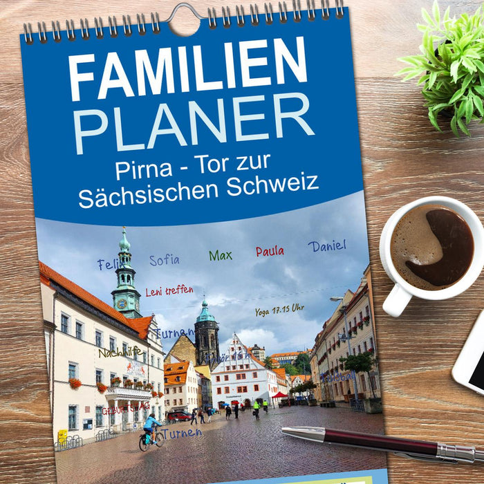 Pirna - Tor zur Sächsischen Schweiz (CALVENDO Familienplaner 2026)