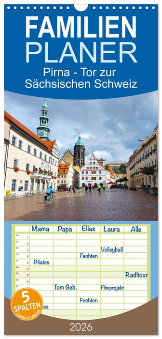 Pirna - Tor zur Sächsischen Schweiz (CALVENDO Familienplaner 2026)
