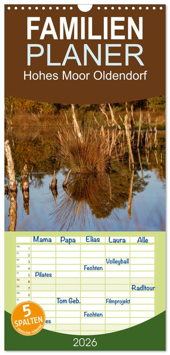 Hohes Moor Oldendorf (CALVENDO Familienplaner 2026)