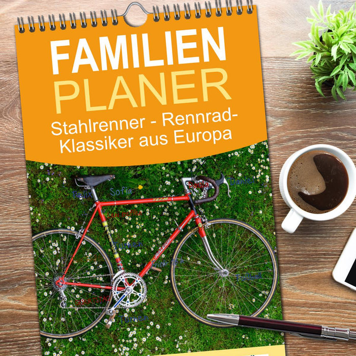 Stahlrenner - Rennrad-Klassiker aus Europa (CALVENDO Familienplaner 2026)