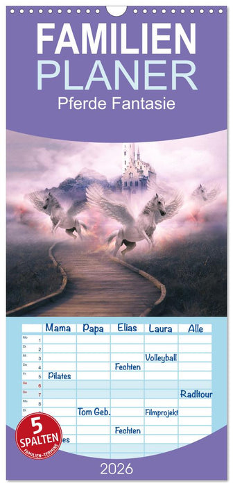 Pferde Fantasie (CALVENDO Familienplaner 2026)