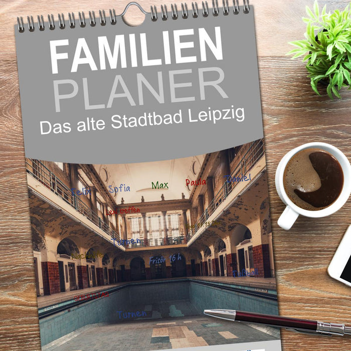 Das alte Stadtbad Leipzig (CALVENDO Familienplaner 2026)