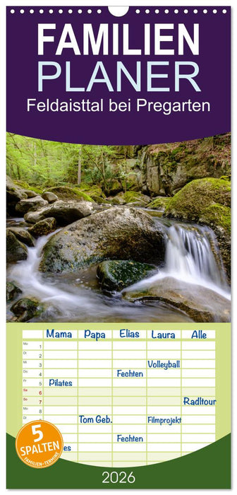 Feldaisttal bei Pregarten (CALVENDO Familienplaner 2026)