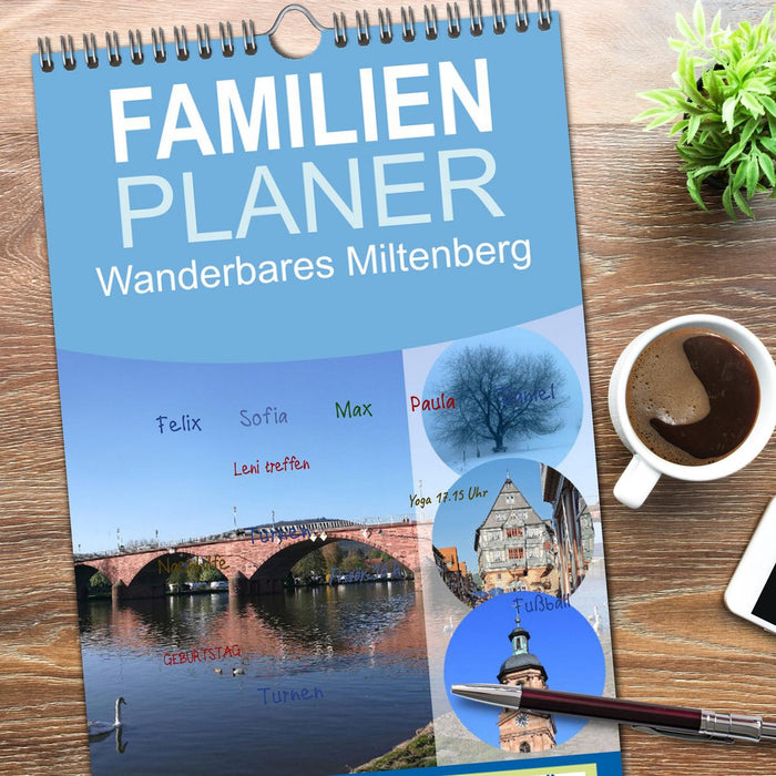 Wanderbares Miltenberg (CALVENDO Familienplaner 2026)