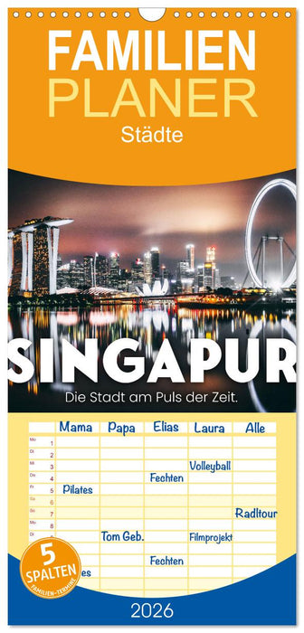 Singapur - Die Stadt am Puls der Zeit. (CALVENDO Familienplaner 2026)