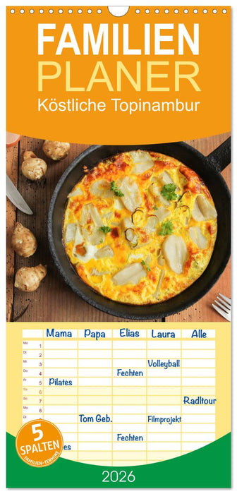 Köstliche Topinambur (CALVENDO Familienplaner 2026)