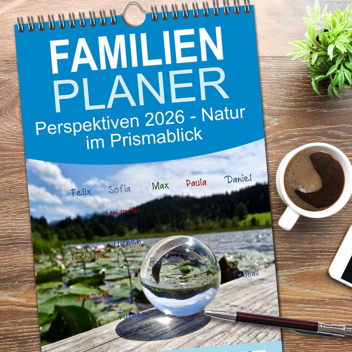 Perspektiven 2026 - Natur im Prismablick (CALVENDO Familienplaner 2026)