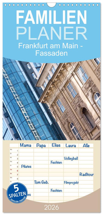 Frankfurt am Main - Fassaden (CALVENDO Familienplaner 2026)