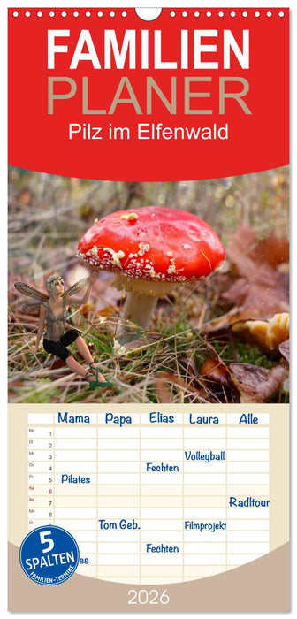 Pilz im Elfenwald (CALVENDO Familienplaner 2026)