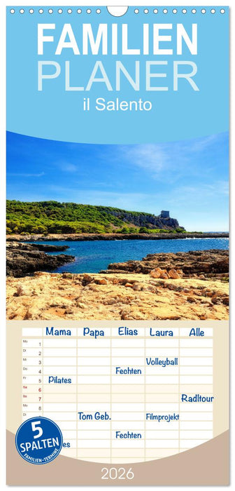 il Salento Kulturlandschaft zwischen zwei Meeren (CALVENDO Familienplaner 2026)