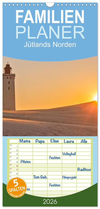 Jütlands Norden - Willkommen im Land des Lichts (CALVENDO Familienplaner 2026)